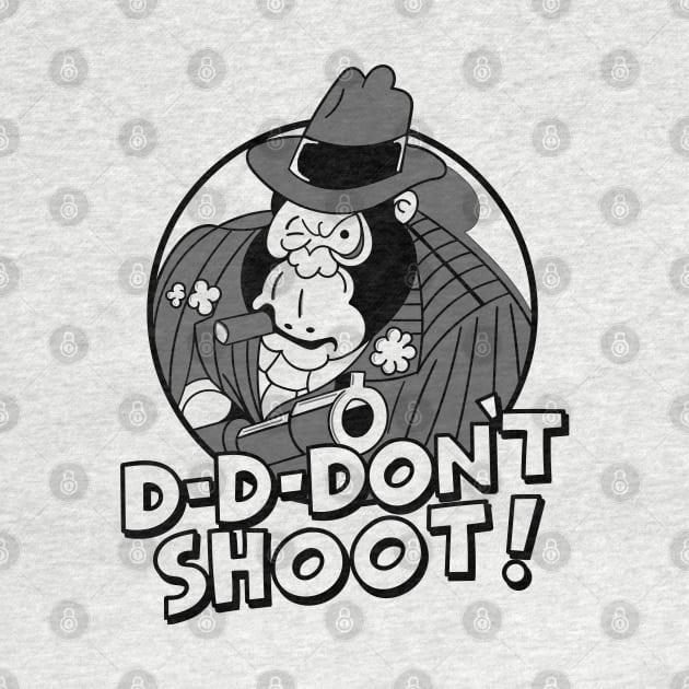 Mugs Murphy Dave Lister D-D-Don't Shoot B/W by Meta Cortex